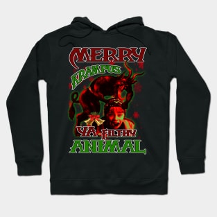 Merry Krampus Ya Filthy Animal Hoodie